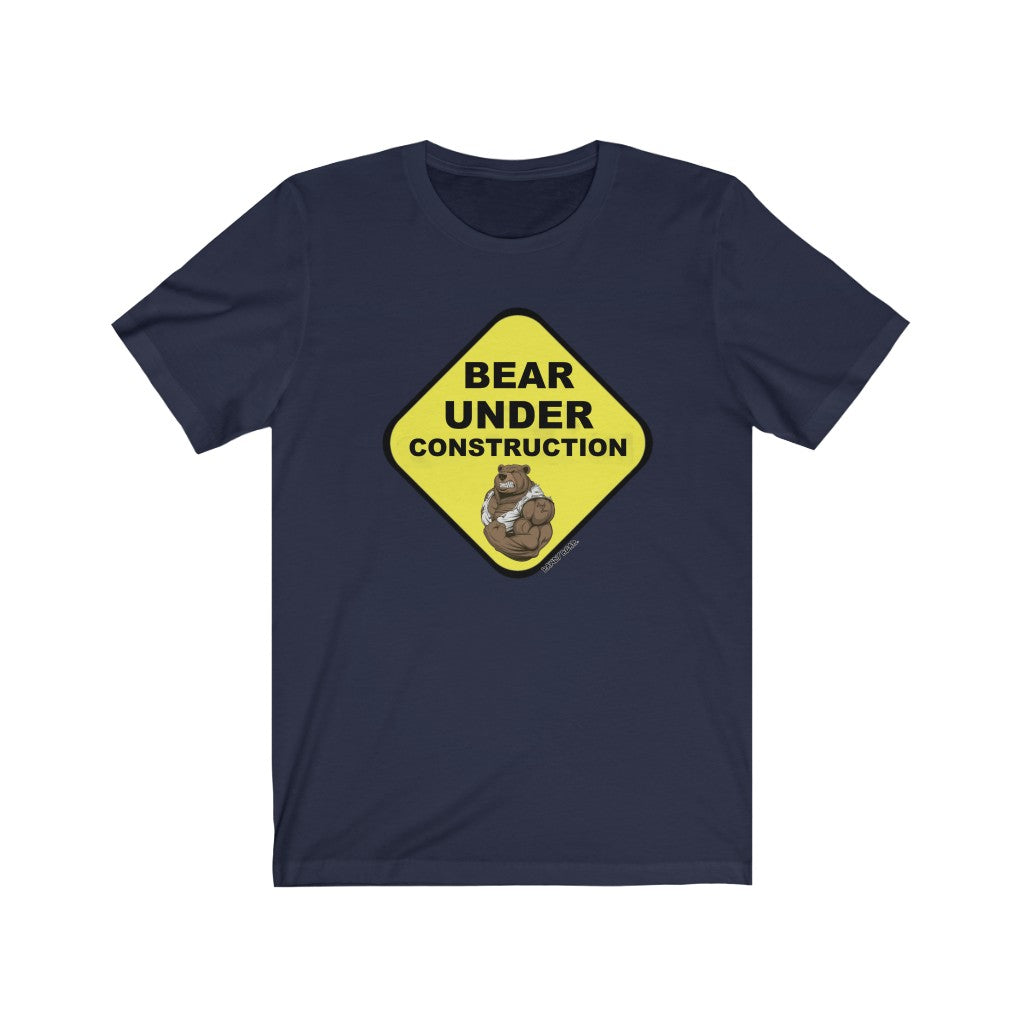 Bear Under Construction / Unisex Jersey Short Sleeve Tee