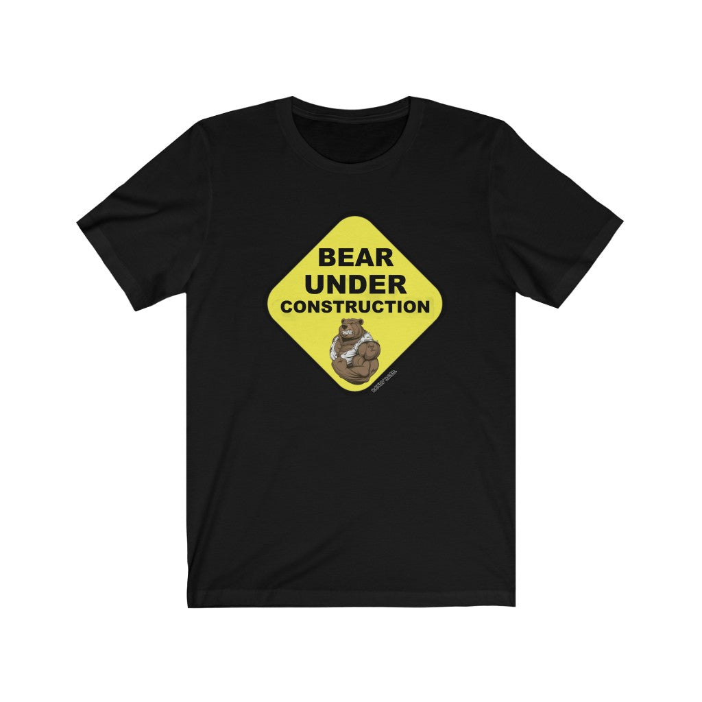 Bear Under Construction / Unisex Jersey Short Sleeve Tee
